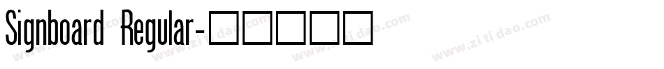 Signboard Regular字体转换